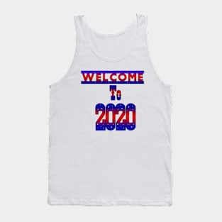 welcome to 2020 Tank Top